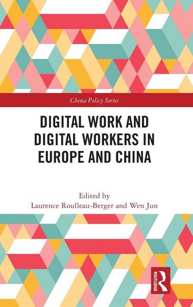 Produktbild: Digital Work and Digital Workers in Europe and China