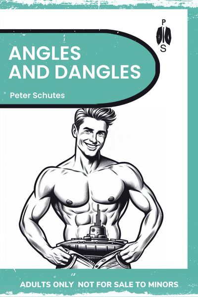 Produktbild: Angles and Dangles - A Steamy Submariner's Story