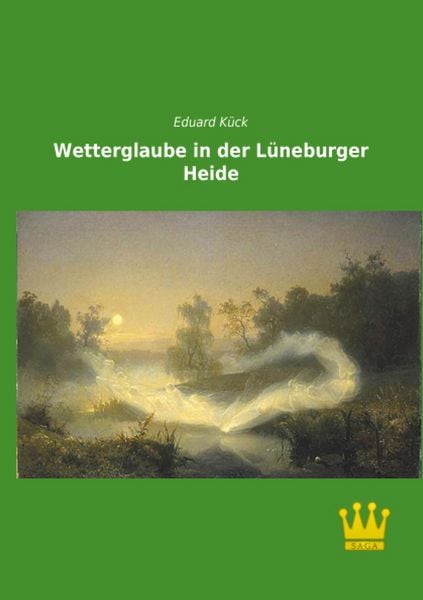 Produktbild: Wetterglaube in der L&uuml;neburger Heide