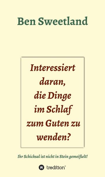 Produktbild: Interessiert daran, die Dinge im Schlaf zum Guten zu wenden?