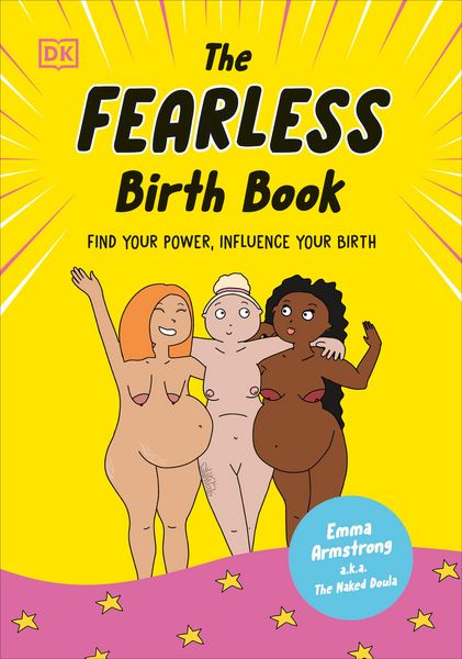 Produktbild: The Fearless Birth Book (The Naked Doula)