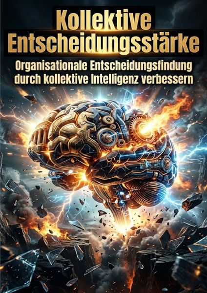 Produktbild: Kollektive Entscheidungsst&auml;rke