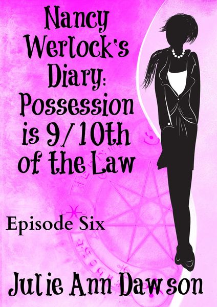 Produktbild: Nancy Werlock's Diary: Possession is 9/10th of the Law