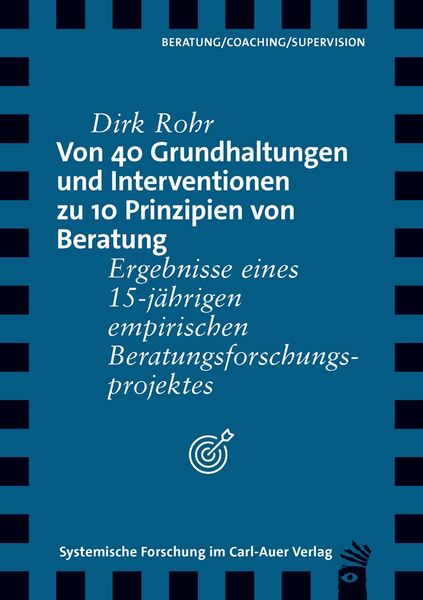 Produktbild: Von 40 Grundhaltungen und Interventionen zu 10 Prinzipien von Beratung