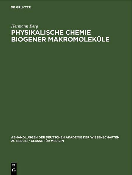 Produktbild: Physikalische Chemie biogener Makromolek&uuml;le