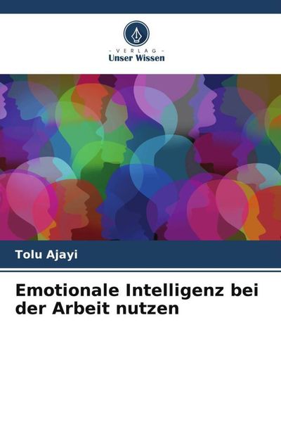 Produktbild: Emotionale Intelligenz bei der Arbeit nutzen