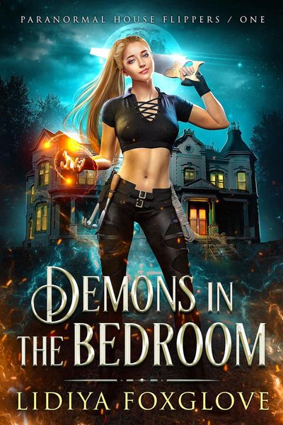 Produktbild: Demons in the Bedroom (Paranormal House Flippers, #1)