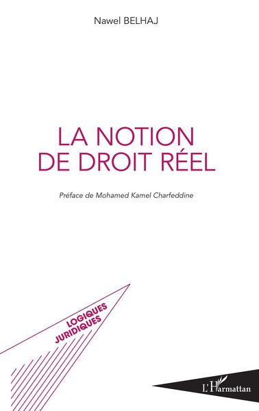 Produktbild: La notion de droit r&eacute;el