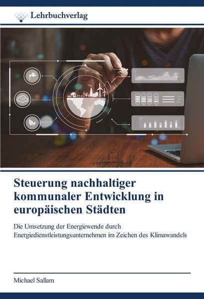 Produktbild: Steuerung nachhaltiger kommunaler Entwicklung in europ&auml;ischen St&auml;dten