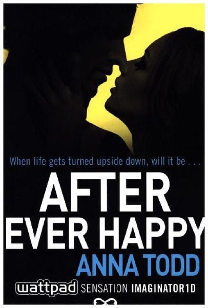 After Ever Happy, Taschenbuch von Anna Todd, Simon & Schuster Uk