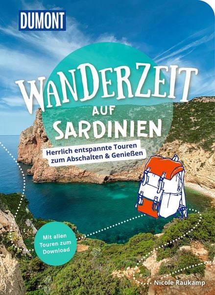 DUMONT Wanderzeit auf Sardinien, Taschenbuch von Nicole Raukamp, MairDuMont, 978-3-616-03310-5