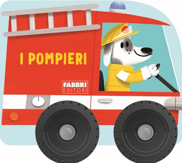 Produktbild: I pompieri. I libri con le ruote. Mini