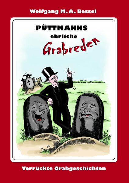 Produktbild: P&uuml;ttmanns ehrliche Grabreden