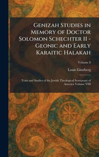 Produktbild: Genizah Studies in Memory of Doctor Solomon Schechter II - Geonic and Early Karaitic Halakah