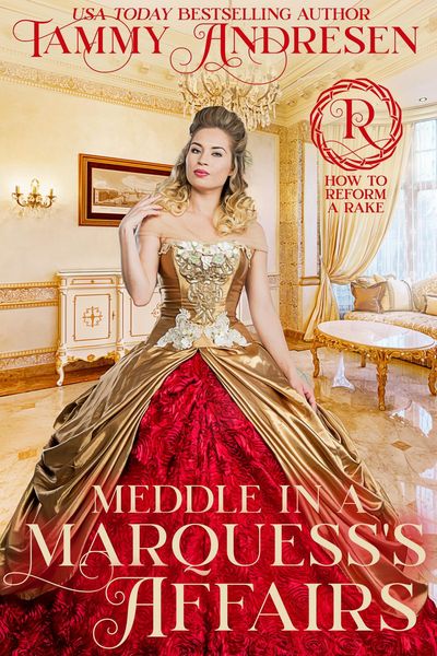 Produktbild: Meddle in a Marquess's Affairs (How to Reform a Rake, #2)