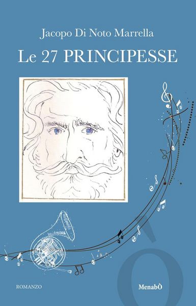 Produktbild: Le 27 principesse. Una fantasia sulle opere di Giuseppe Verdi