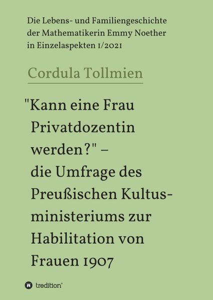 Produktbild: "Kann eine Frau Privatdozentin werden?" &ndash; die Umfrage des Preu&szlig;ischen Kultusministeriums zur Habilitation von Frauen 1907