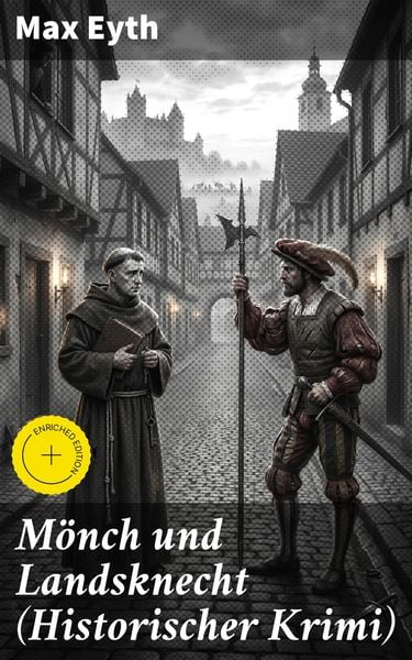Produktbild: M&ouml;nch und Landsknecht (Historischer Krimi)