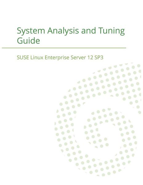 Produktbild: SUSE Linux Enterprise Server 12 - System Analysis and Tuning Guide