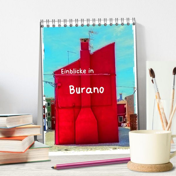 Produktbild: Einblicke in Burano (Tischkalender 2026 DIN A5 hoch), CALVENDO Monatskalender