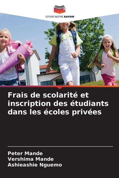 Produktbild: Frais de scolarit&eacute; et inscription des &eacute;tudiants dans les &eacute;coles priv&eacute;es