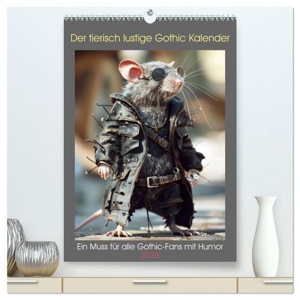 Produktbild: Der tierisch lustige Gothic Kalender (hochwertiger Premium Wandkalender 2026 DIN A2 hoch), Kunstdruck in Hochglanz