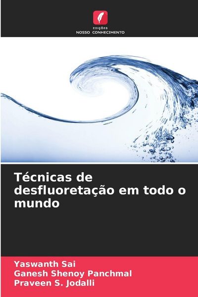 Produktbild: T&eacute;cnicas de desfluoreta&ccedil;&atilde;o em todo o mundo