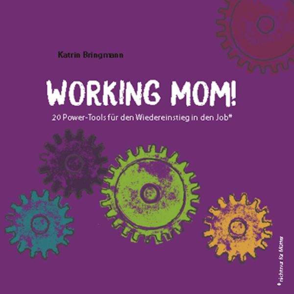 Working Mom!