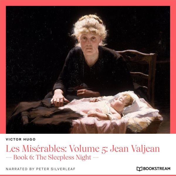 Les Misérables: Volume 5: Jean Valjean - Victor Hugo, Audio, 9783991402817