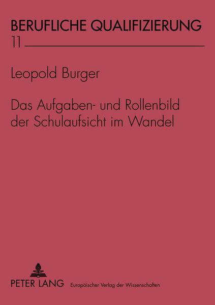 Produktbild: Das Aufgaben- und Rollenbild der Schulaufsicht im Wandel