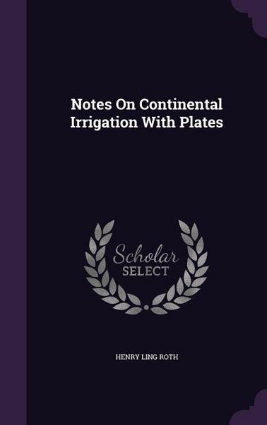 Produktbild: Notes On Continental Irrigation With Plates