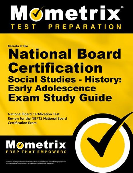 Produktbild: Secrets of the National Board Certification Social Studies - History: Early Adolescence Exam Study Guide