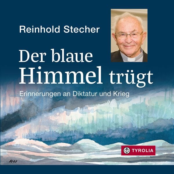 Der blaue Himmel trügt - Reinhold Stecher, Audio, 9783702238223