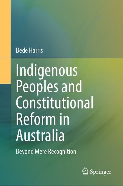 Produktbild: Indigenous Peoples and Constitutional Reform in Australia