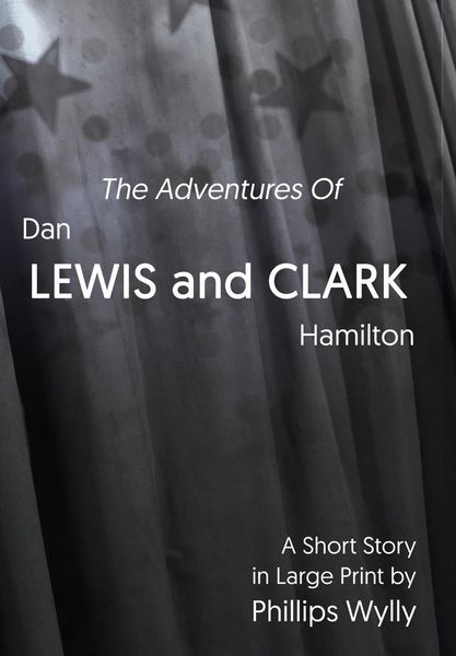Produktbild: The Adventures of Dan Lewis and Clark Hamilton