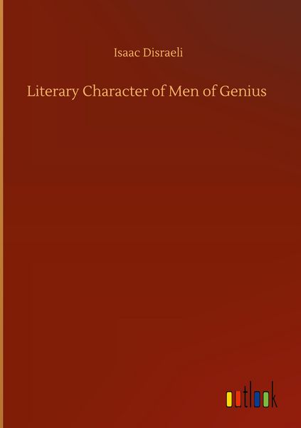 Produktbild: Literary Character of Men of Genius
