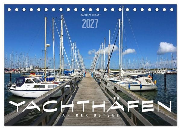 Produktbild: YACHTH&Auml;FEN AN DER OSTSEE (Tischkalender 2027 DIN A5 quer), CALVENDO Monatskalender