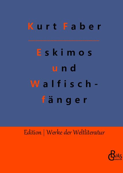 Produktbild: Unter Eskimos und Walfischf&auml;ngern