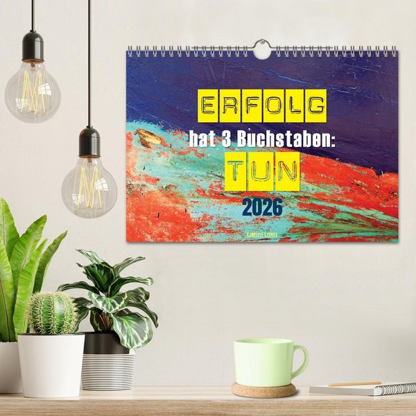 Produktbild: Erfolg hat 3 Buchstaben TUN (Wandkalender 2026 DIN A4 quer), CALVENDO Monatskalender