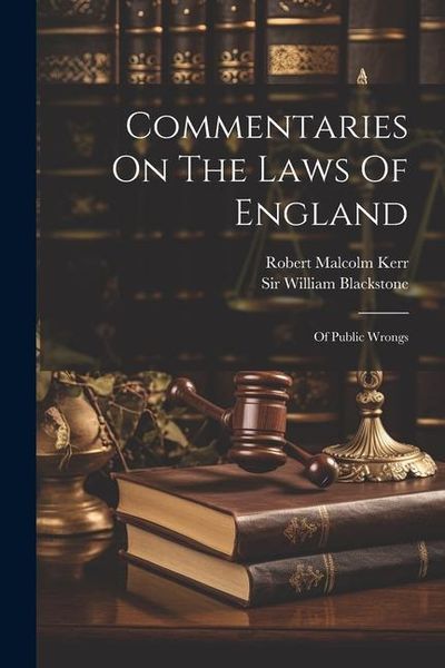 Produktbild: Commentaries On The Laws Of England: Of Public Wrongs