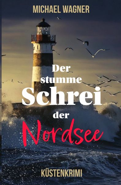 Produktbild: Der stumme Schrei der Nordsee