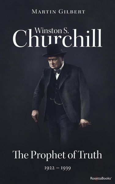 Produktbild: Winston S. Churchill: The Prophet of Truth, 1922-1939