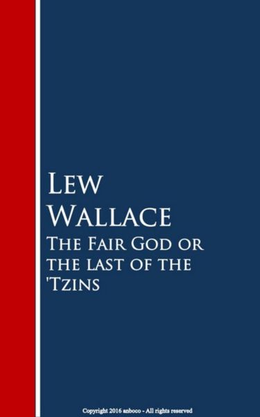 Produktbild: The Fair God or the last of the 'Tzins