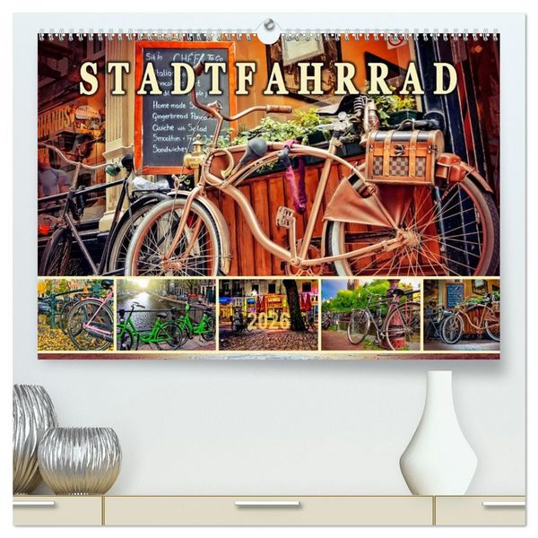 Stadtfahrrad (hochwertiger Premium Wandkalender 2026 DIN A2 quer), Kunstdruck in Hochglanz