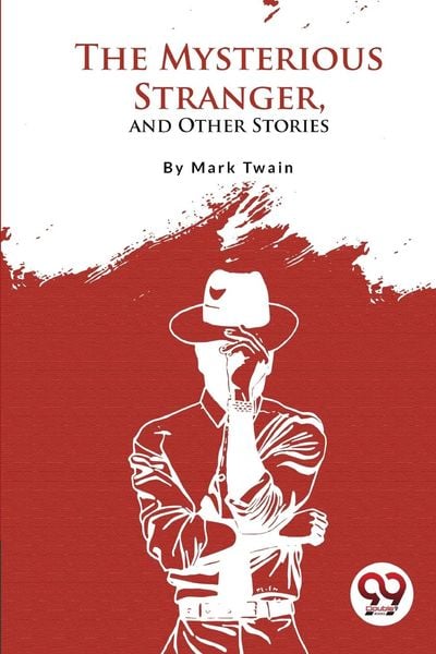 Produktbild: The Mysterious Stranger, and Other Stories
