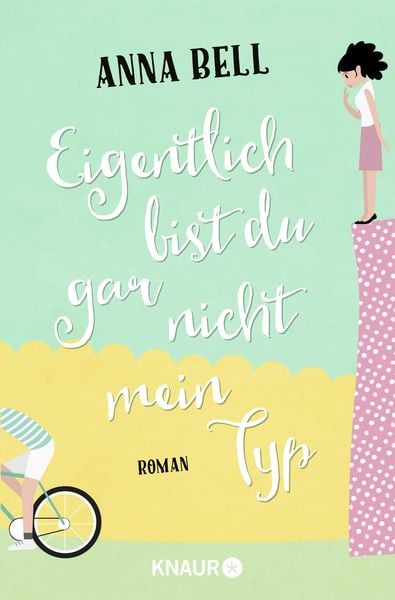 Produktbild: Eigentlich bist du gar nicht mein Typ