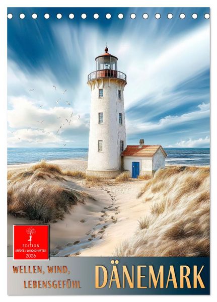 Dänemark - Wellen, Wind, Lebensgefühl (Tischkalender 2026 DIN A5 hoch), CALVENDO Monatskalender