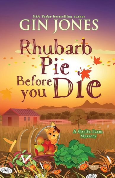Produktbild: Rhubarb Pie Before You Die