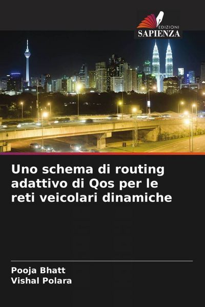 Produktbild: Uno schema di routing adattivo di Qos per le reti veicolari dinamiche