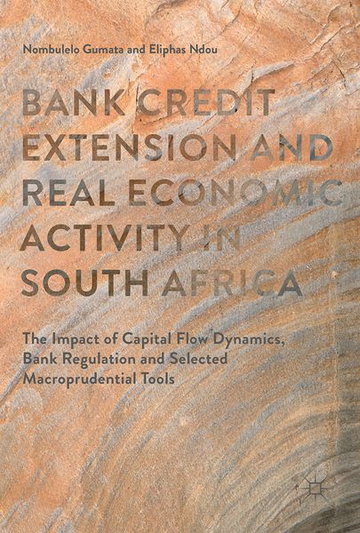 Produktbild: Bank Credit Extension and Real Economic Activity in South Africa